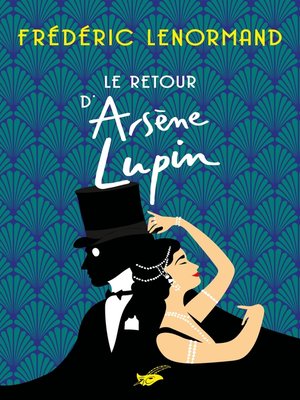 cover image of Le retour d'Arsène Lupin